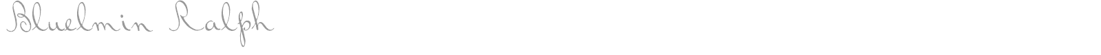 Bluelmin Ralph font preview